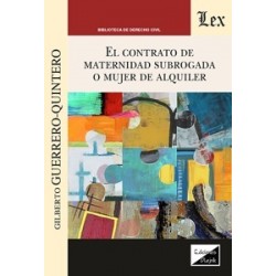 El contrato de maternidad subrogada o mujer de alquiler