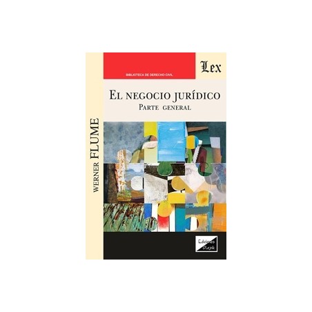 EL NEGOCIO JURIDICO 'PARTE GENERAL'