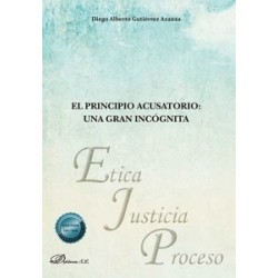 PRINCIPIO ACUSATORIO: UNA GRAN INCÓGNITA