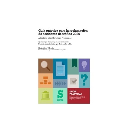 Guía práctica para la reclamación de accidente de tráfico 2026