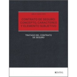 Contrato de seguro: concepto, caracteres y elemento subjetivo