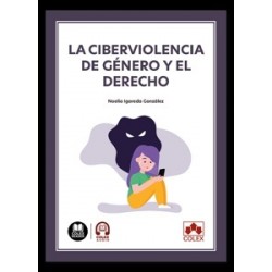 La ciberviolencia de género y el derecho
