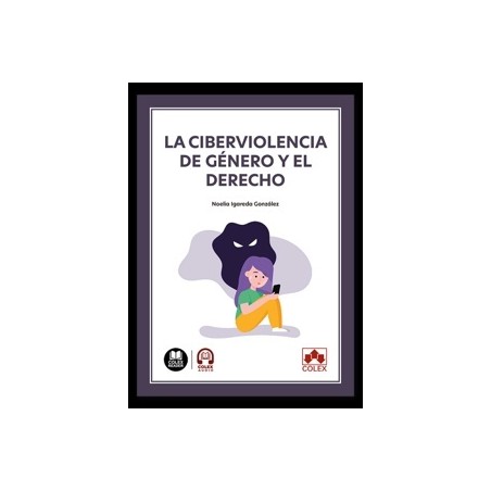 La ciberviolencia de género y el derecho
