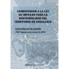 Comentarios a la Ley de Impulso para la Sostenibilidad del Territorio de Andalucía 'Guía para su Aplicación. 756 Preguntas para