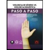 Violencia de Género Vs. Violencia Doméstica. Paso a Paso