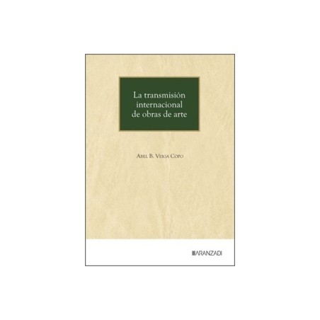 La Transmisión Internacional de Obras de Arte