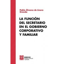 La Función del secretario en el gobierno corporativo y familiar
