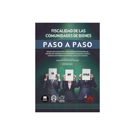 Fiscalidad de las Comunidades de Bienes. Paso a Paso