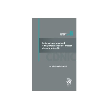 La jura de nacionalidad en España: análisis del proceso de notarialización