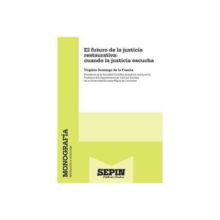 El futuro de la justicia restaurativa: cuando la justicia escucha