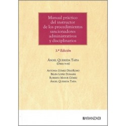 Manual Práctico del Instructor de los Procedimientos Sancionadores Administrativos y Disciplinarios