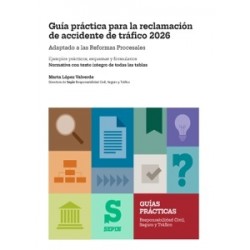 Guía práctica para la reclamación de accidente de tráfico 2026