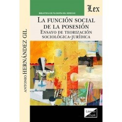 LA FUNCIÓN SOCIAL DE LA POSESIÓN