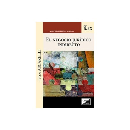 EL NEGOCIO JURIDICO INDIRECTO