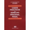 Casos prácticos de derecho procesal penal