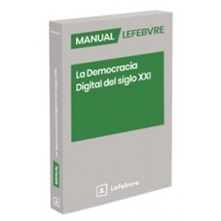 Manual La Democracia Digital del siglo XXI