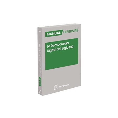 Manual La Democracia Digital del siglo XXI