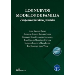 Los nuevos modelos de familia 'Perspectivas Jurídicas y Sociales'