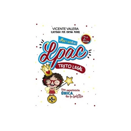 MARTINA MINI. LPAC 'Ley 39/2015, de 1 de octubre, del Procedimiento Administrativo Común. Texto legal.'