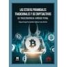 Las estafas piramidales tradicionales y de criptoactivos: su trascendencia jurídico penal