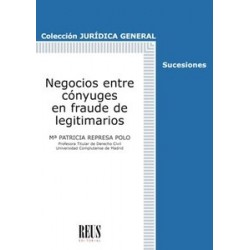 Negocios Entre Cónyuges en Fraude de Legitimarios