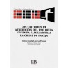 Los Criterios de Atribución del Uso de la Vivienda Familiar tras la Crisis de Pareja