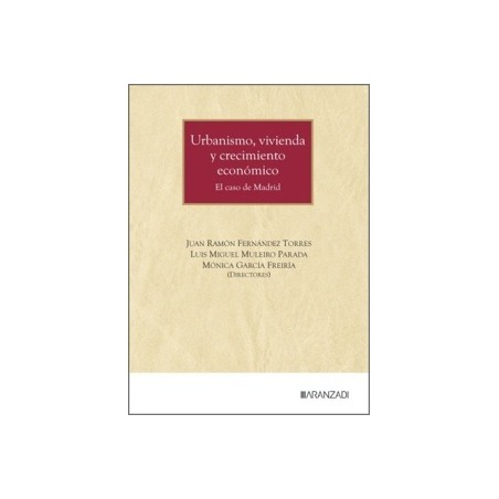 Urbanismo, vivienda y crecimiento económico