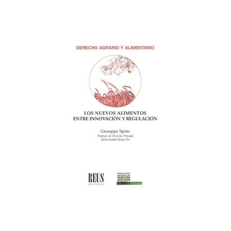 Los nuevos alimentos entre innovación y regulación