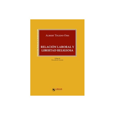Relación Laboral Y Libertad Religiosa