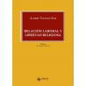 Relación Laboral Y Libertad Religiosa