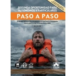 Segunda oportunidad para autónomos y particulares. Paso a paso 'El deudor de buena fe en la...