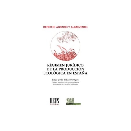Régimen jurídico de la producción ecológica en España
