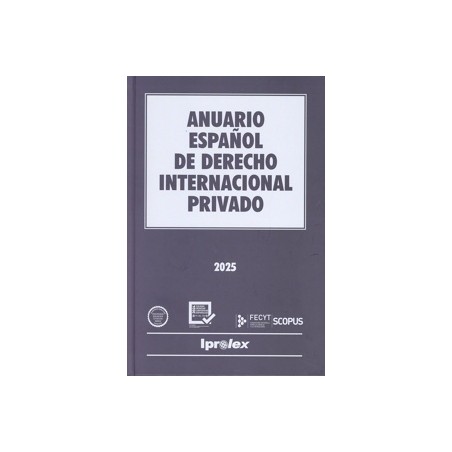 Anuario español de Derecho Internacional Privado 2025