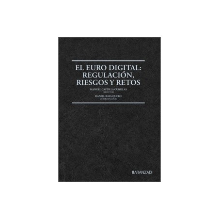 El Euro Digital: Regulación, Riesgos y Retos