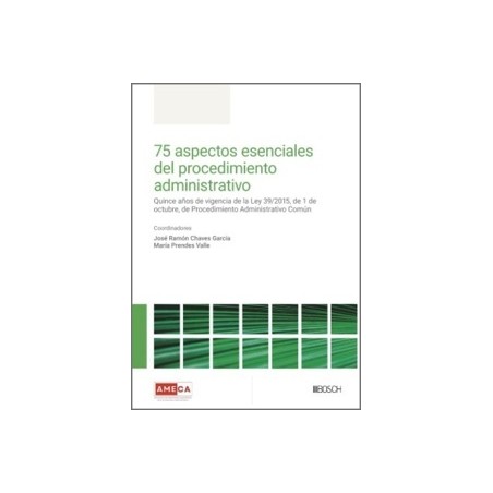 75 aspectos esenciales del procedimiento administrativo
