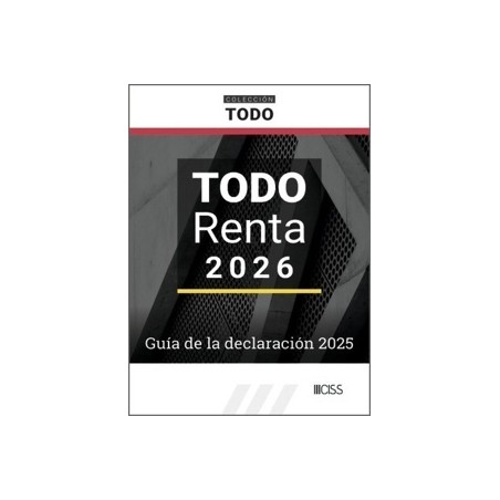 Todo Renta 2026. Guía de la declaración 2025