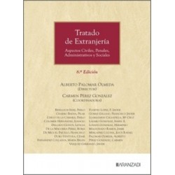 Tratado de extranjería. Aspectos civiles, penales, administrativos y sociales