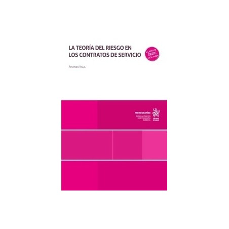 La teoría del riesgo en los contratos de servicio (Papel + Ebook)