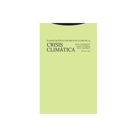 PLANIFICACIÓN ECONÓMICA EN LA ERA DE LA CRISIS CLIMATICA