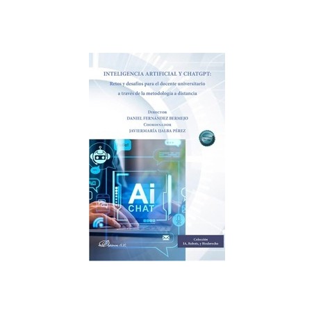 INTELIGENCIA ARTIFICIAL Y CHATGPT 'RETOS Y DESAFIOS PARA EL DOCENTE UNIVERSITARIO A TRAVES DE LA METODOLOGIA A DISTANCIA'