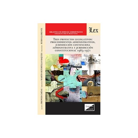 Tres proyectos legislativos 'procedimientos administrativos, jurisdicción contenciosa-administrativa y jurisdicción constitucio