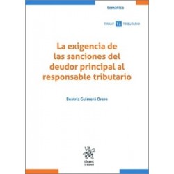 La Exigencia de las Sanciones del Deudor Principal al Responsable Tributario