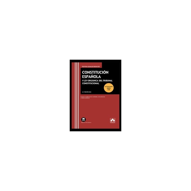 Constitución Española y Ley Orgánica del Tribunal Constitucional 2026 (Papel + Ebook) 'Contiene Concordancias, Modificaciones R