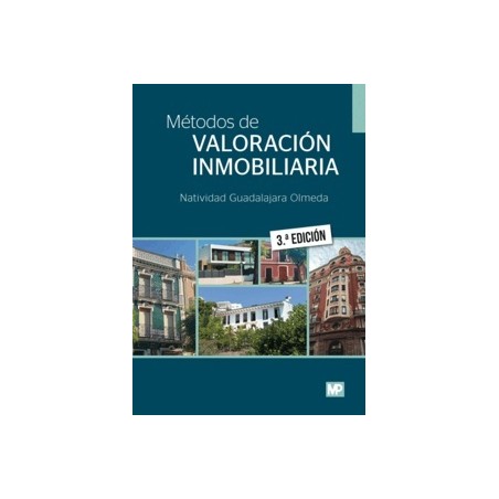 Métodos de Valoración Inmobiliaria 3ª Edición