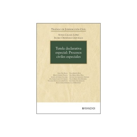 Tutela declarativa especial: Procesos civiles especiales 'TRATADO DE JURISDICCION CIVIL'