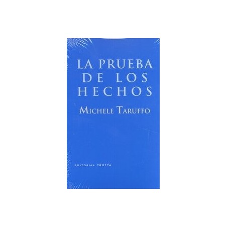 La prueba de los hechos