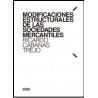 Modificaciones estructurales de las sociedades mercantiles