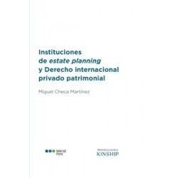 Instituciones de Estate Planning y Derecho Internacional Privado Patrimonial