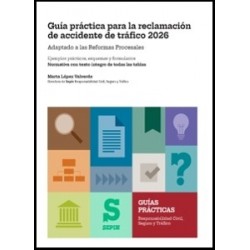 Guía práctica para la reclamación de accidente de tráfico 2026