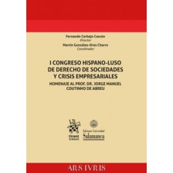 I Congreso Hispano-Luso de Derecho de Sociedades y Crisis Empresariales